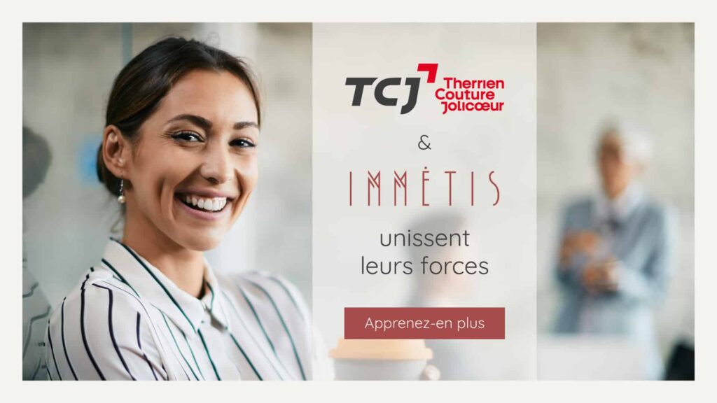 Groupe TCJ fait l'acquisition d'Immétis, chef de file en matière d'immigration d'affaires